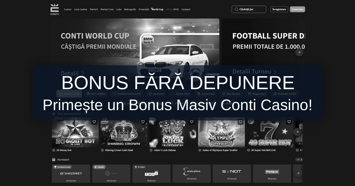 Conti Casino Bonus Fara Depunere - Bonus Conti Casino 2026 Romania